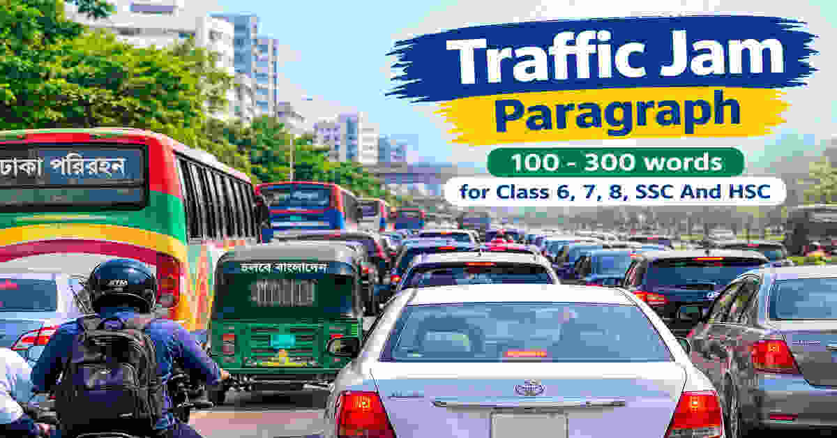 Traffic Jam Paragraph